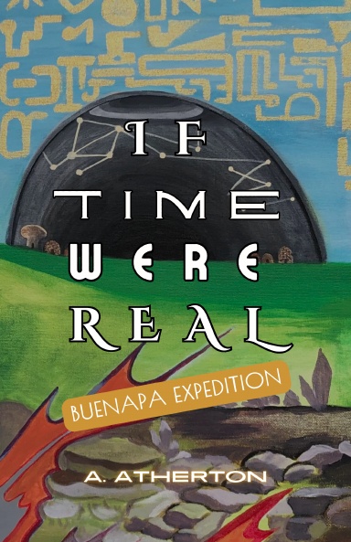 If Time Were Real