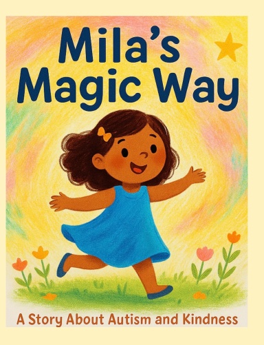 Mila's Magic Way