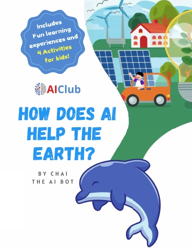 How Does AI Help the Earth?