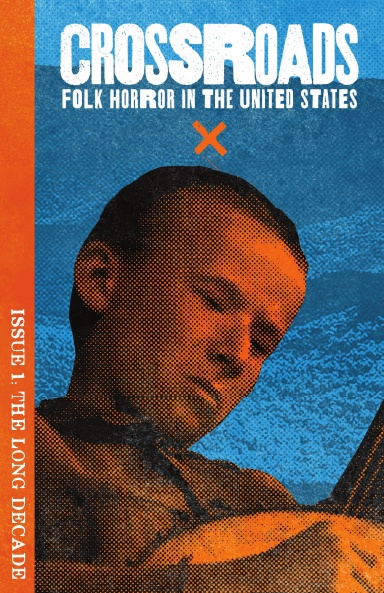 Crossroads: Folk Horror in the United States #1