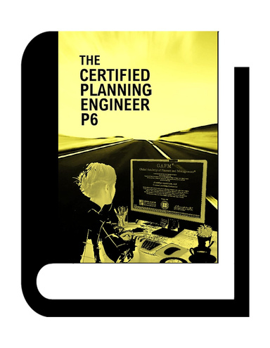 The Certified Planning Engineer P6