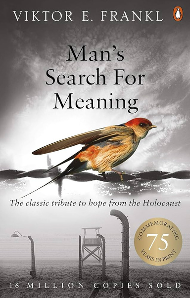 Man’s Search for Meaning