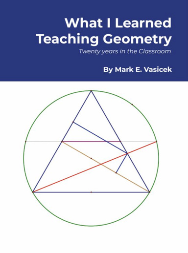 What I Learned Teaching Geometry