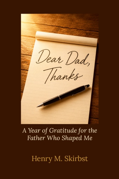 Dear Dad, Thanks