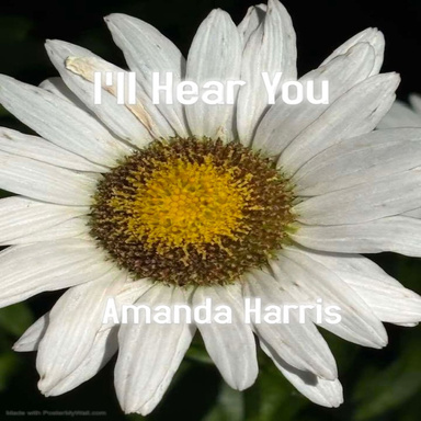 I'll Hear You