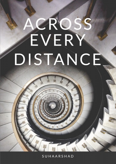 ACROSS EVERY DISTANCE