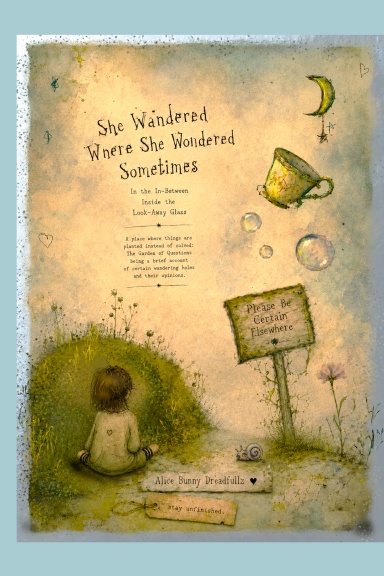 She Wandered Where She Wondered