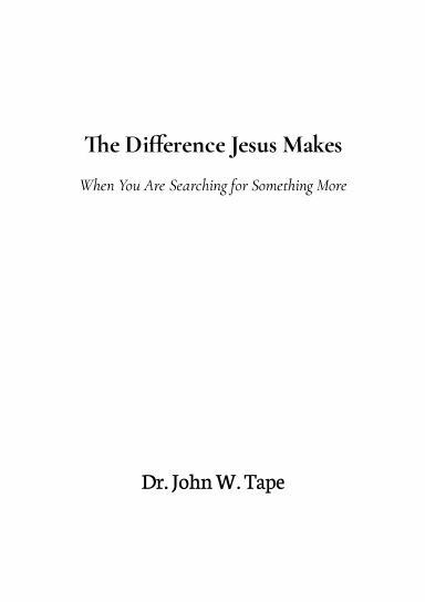 The Difference Jesus Makes