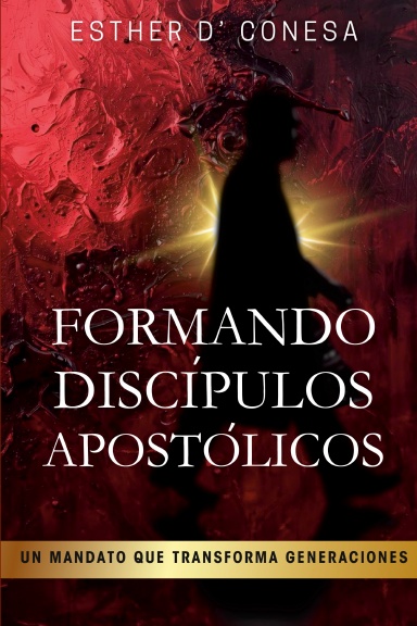 Formando discípulos apostólicos