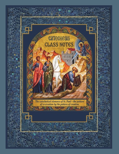 CLASS NOTES CATECHISM AND PRE CATECHISM