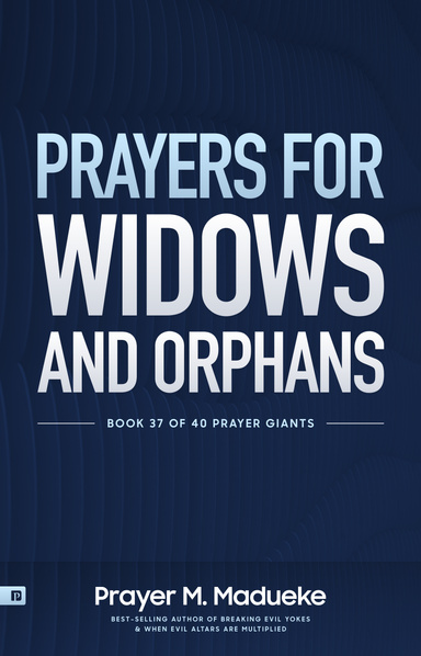 Prayers for Widows and Orphans