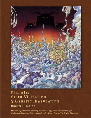 Atlantis, Alien Visitation, and Genetic Manipulation