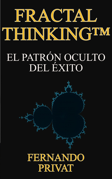 Fractal Thinking™