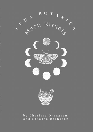 Luna Botanica Moon Rituals