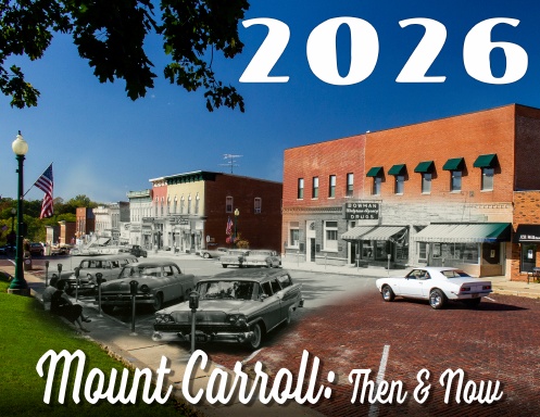 2026 Mount Carroll: Then & Now Calendar - Version 2