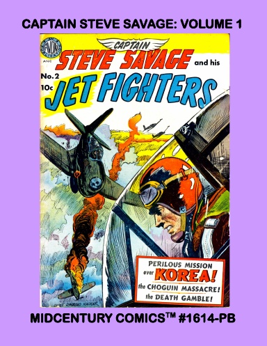 Captain Steve Savage: Volume 1 (PB)