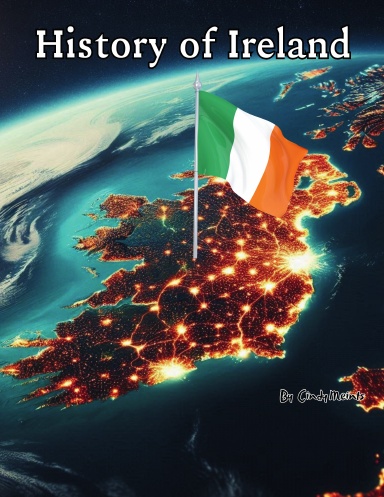 The History of Ireland