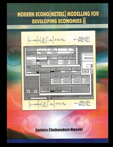 Modern Econometric Modelling For Developing Economies II