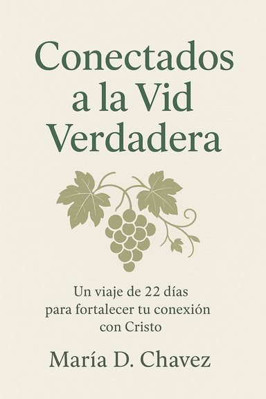 Conectados a la Vid Verdadera