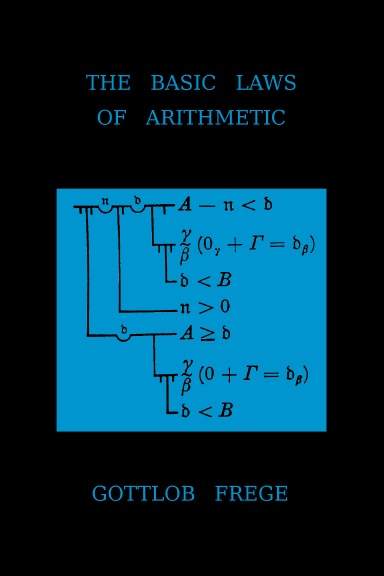 The Basic Laws Of Arithmetic