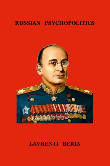 Russian Psychopolitics