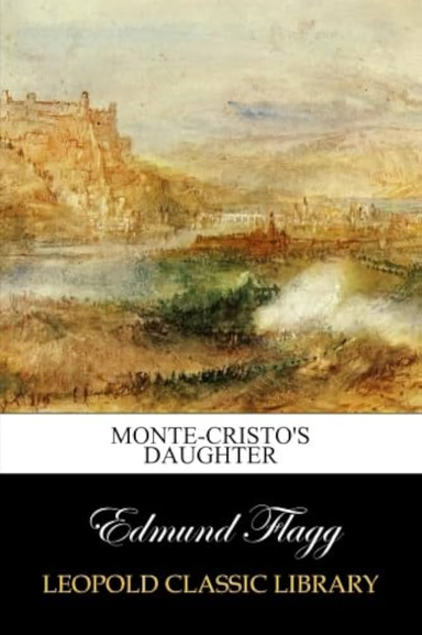 Monte-Cristo's Daughter