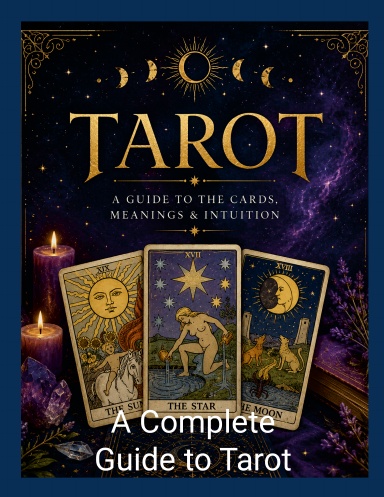 A Complete Guide to Tarot