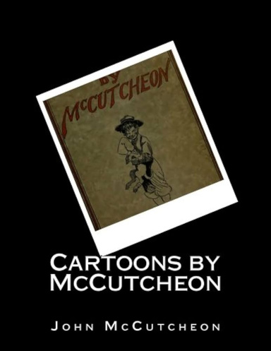 Cartoons by McCutcheon