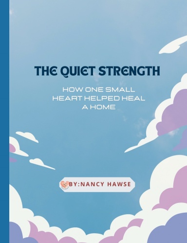 The Quiet Strength