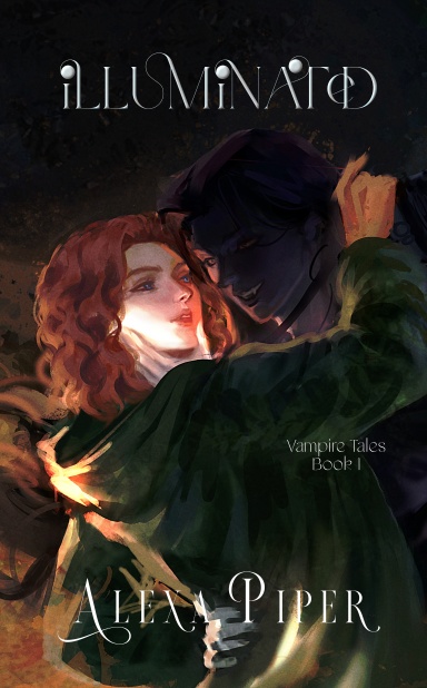 Illuminated (Vampire Tales 1)