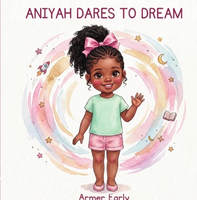 Aniyah Dares To Dream