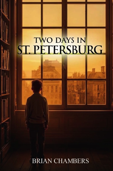 TWO DAYS IN ST. PETERSBURG