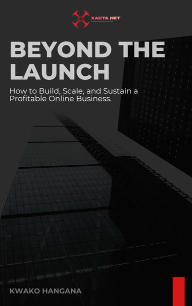 Beyond The Launch