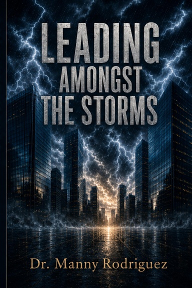 Leading Amongst the Storms