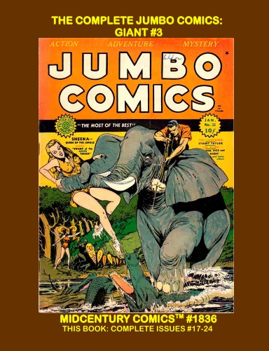 The Complete Jumbo Comics Giant #3