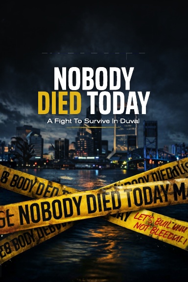 NoBody Died Today