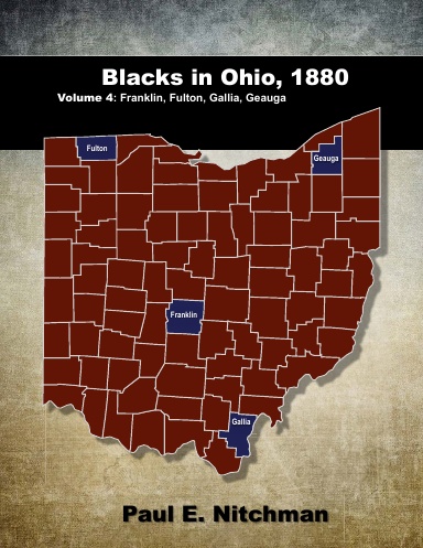 Blacks in Ohio, 1880 - Volume 4 - softcover
