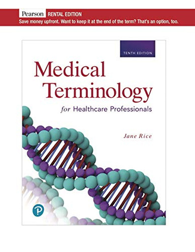 Medical Terminology for Healthcare Professionals 10th Edition