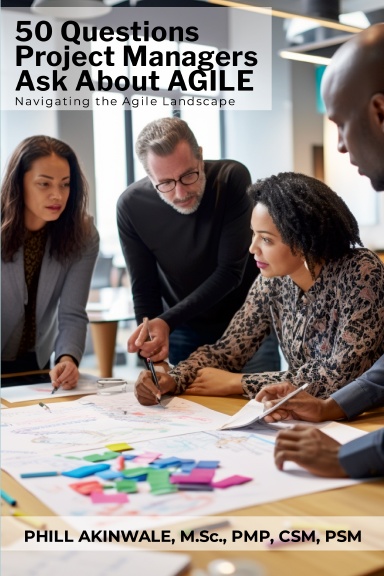 50 Questions Project Managers Ask About AGILE