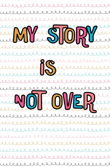 My Story is Not Over Hardback Journal