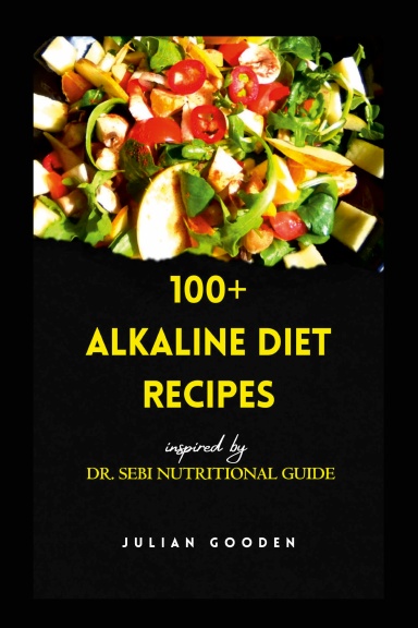 100+ Alkaline Diet Recipes