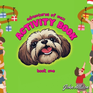 Adventures of Max - Activity Book