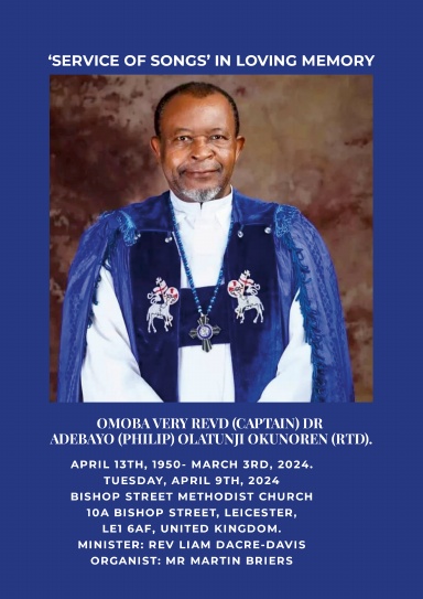 ORDER OF SERVICE FOR THE SERVICE OF SONGS OF OMOBA VERY REVD (CAPTAIN) DR ADEBAYO (PHILIP) OLATUNJI OKUNOREN (RTD).