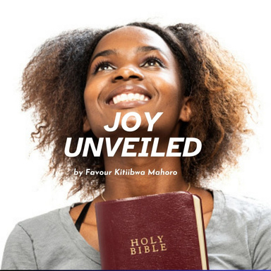 Joy Unveiled