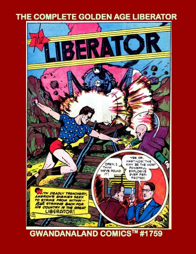 The Complete Golden Age Liberator