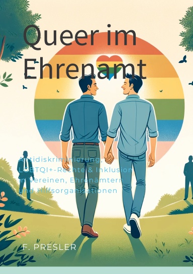 Antidiskriminierung, LGBTQI+-Rechte und Inklusion in Vereinen, Ehrenamt und Hilfsorganisationen