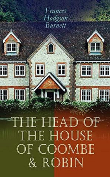The Head of the House of Coombe Annotated