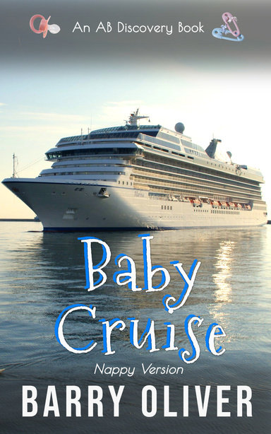Baby Cruise (Nappy Version)