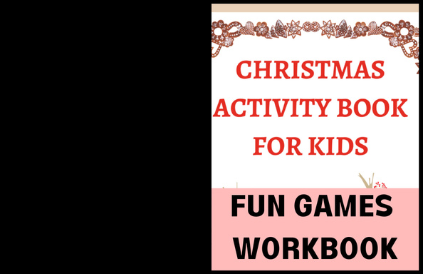 CHRISTMAS ACTIVITY BOOK FOR KIDS FUN GAMES WORKBOOK