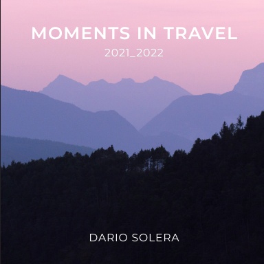 Moments in Travel / 2021_2022